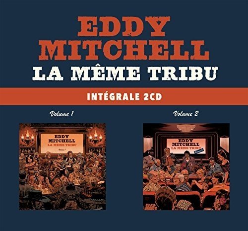 Eddy Mitchell - La Même Tribu - Coffret volume 1 & 2 (Tirage Limité)